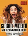Social media marketing workbook : how to use social media for business