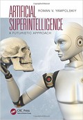 Artificial superintelligence : a futuristic approach