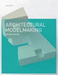 Architectural modelmaking