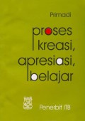 Proses kreasi, apresiasi, belajar