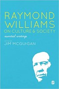 Raymond Williams on culture & society : essential writings