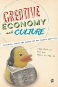 Creative economy and culture : challenges, changes and futures for the creative industries