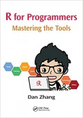 R for programmers : mastering the tools