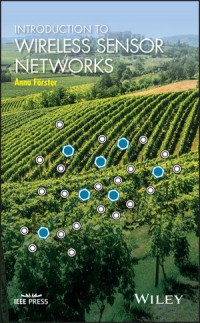 Introduction to wireless sensor networks