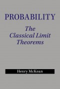 Probability : the classical limit theorems