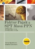 Faktur pajak & SPT masa PPN : dilengkapi dengan SPT masa PPN III dan SPT masa PPN IIII DM