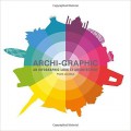 Archi-graphic : an infographic look at architecture