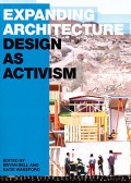 Expanding architecture design as activism