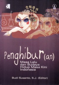 Pengibur(an) : masa lalu dan budaya masa kini Indonesia