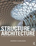 Structure as architecture : a source book for architects and structural engineers