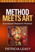 Method meets art : art-based research practice