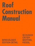 Roof construction manual : pitched roofs
