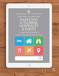Marketing for tourism, hospitality & events : a global & digital approach