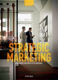 Strategic marketing : decision making & planning