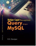 Belajar cepat pemrograman Query dengan MySQL