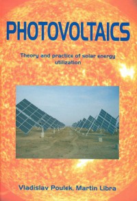 Photovoltaics : theory and practice of solar energy utilization