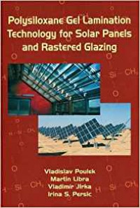 Polysiloxane gel lamination technology for solar panels and rastered glazing