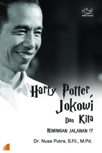 Harry Potter, Jokowi dan kita