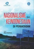 Nasionalisme dan keindonesiaan di perbatasan