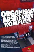 Organisasi dan arsitektur komputer