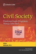 Civil society : pemikiran kaum pergerakan menuju jalan baru