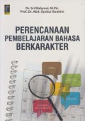 Perencanaan pembelajaran bahasa berkarakter