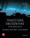 Traditions & encounters : a brief global history : volume 2 : 1500 to present