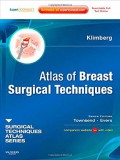 Atlas of breast surgical techniques : a volume in the surgical techniques atlas series