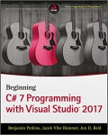 Beginning C# 7 programming with Visual Studio 2017