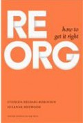 Reorg : how to get it right