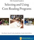 The Essential guide to selecting and using core reading programs