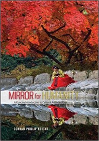 Mirror for humanity : a concise introduction to cultural anthropology