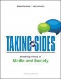 Taking sides : clashing views in media and society