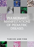 Pulmonary manifestations of pediatric diseases