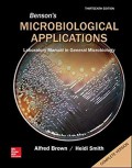 Benson's microbiological applications : laboratory manual in general microbiology