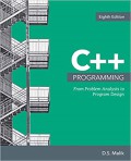 C++ programming : from problem analysis to program design