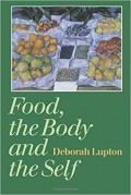 Food, the body and the self