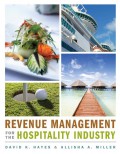 Revenue management for the hospitality industry