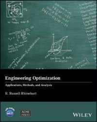 Engineering optimization : application, methods, and analysis