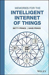 Memories for the intelligent internet of things