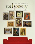 Indonesian odyssey : a private journey through Indonesia's most renowned fine art collections