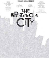 The spontaneous city