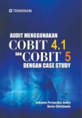 Audit menggunakan Cobit 4.1 dan Cobit 5 dengan case study