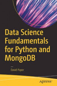 Data science fundamentals for Python and MongoDB