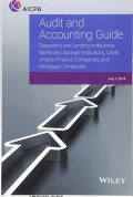 Audit and accounting guide : depository and lending institutions : banks and savings institutions, credit unions, finance companies, and mortgage companies