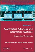 Asymmetric alliances and information systems : issues and prospects