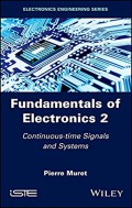 Fundamentals of electronics 2 : continuous-time signals and systems