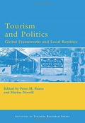Tourism and politics : global frameworks and local realities