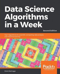 Data science algorithms in a week