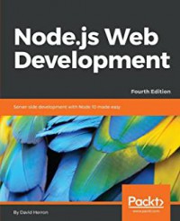 Node.js web development : server-side development with Node 10 made easy